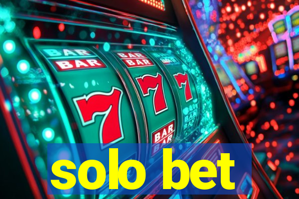 solo bet